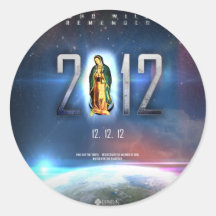 12.12.12 Celebrating Our Lady of Guadalupe Round Sticker