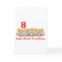 12 days eight maids a-milking greeting card