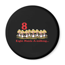 12 days eight maids a-milking fridge magnets