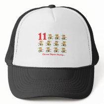 12 days eleven pipers piping trucker hat