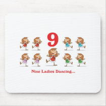 12 days nine ladies dancing mouse pads