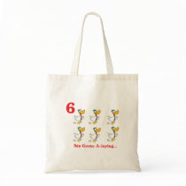 12 days six geese a-laying tote bag