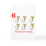 12 days six geese a-laying greeting card