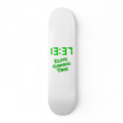 1337 Gaming Time Custom Skateboard by TulsaTees