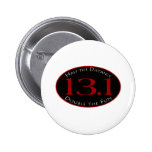 13.1 - Half The Distance Pinback Button