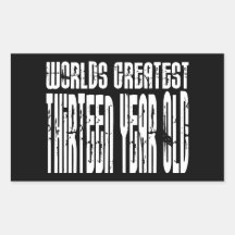 13th Birthday : Worlds Greatest Thirteen Year Old Sticker