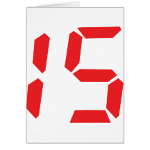 15 fifteen  red alarm clock digital number greeting card