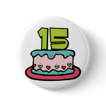 15 Year Old Birthday Cake Buttons