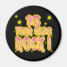 16 Year Olds Rock! (Pink) Magnet