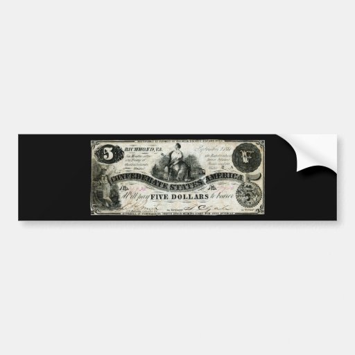 1861 Confederate Five Dollar Note Bumper Sticker