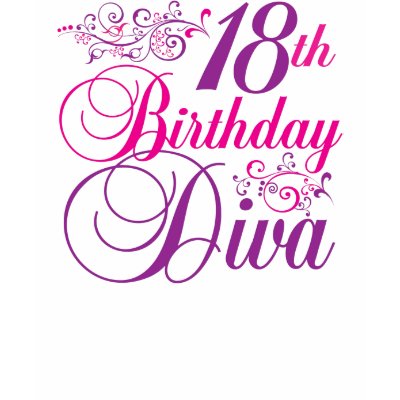 18th Birthday Diva T-shirts by obsessiontees