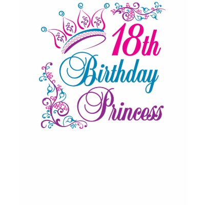 18th Birthday Princess T-shirts by BirthdayObsessions