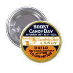 1923 Candy Day Pinback Buttons