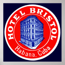 1930 Hotel Bristol Cuba Poster