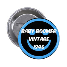 1946 baby boomer pinback button
