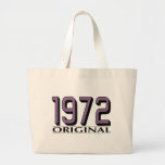 1972 Original Tote Bag