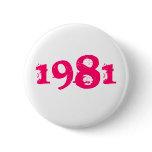 1981 PINBACK BUTTONS
