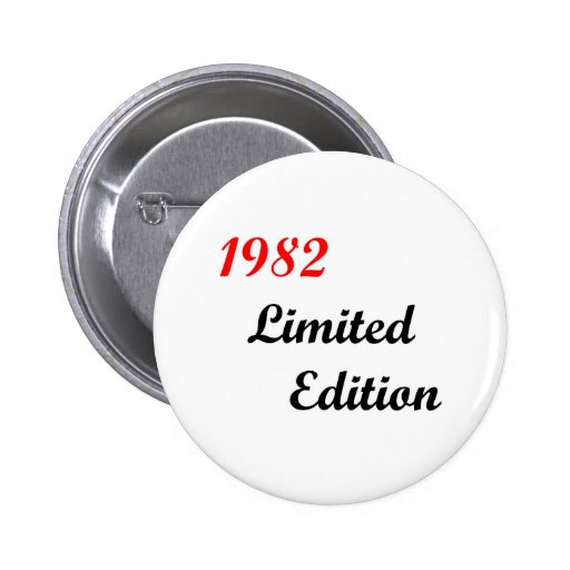 1982 Limited Edition Buttons