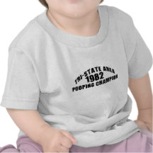 1982 Tri State Area Pooping Champ T-shirts
