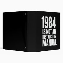 1984 is Not an Instruction Manual 3 Ring Binders