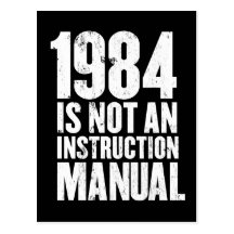 1984 is Not an Instruction Manual Post Cards