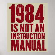 1984 n'est pas une affiche de manuel d'instruction