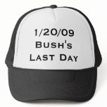 1/20/09: Bush's Last Day hats