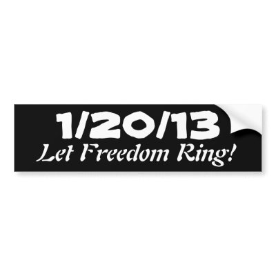 1/20/13; Let Freedom Ring! Bumper Stickers by Invmog