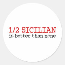 1/2 Sicilian Round Stickers
