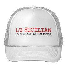 1/2 Sicilian Trucker Hats