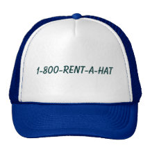 1-800-RENT-A-HAT CASQUETTES