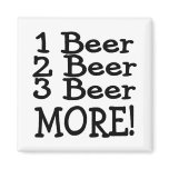 1 Beer 2 Beer 3 Beer More (Black) Refrigerator Magnets