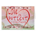 1 Corinthians 13:4 Love is patient Card