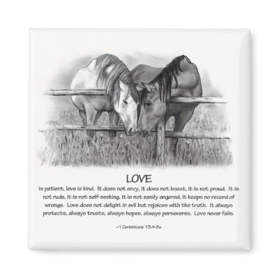 1 Corinthians 13: Love, Horses in Pencil Magnet by joyart