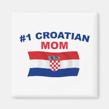 #1 Croatian Mom Magnet