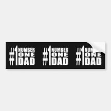 #1 Dad Birthdays & Christmas : Number One Dad Bumper Sticker