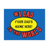 #1 Dad in the World Customize Father's Day Postcards