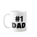 #1 Dad Coffee Mug