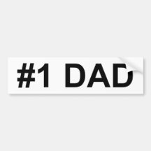 #1 Dad | Number 1 Dad | Happy Father's Day Bumper Sticker