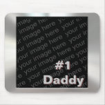 #1 Daddy Metal Photo Mousepad