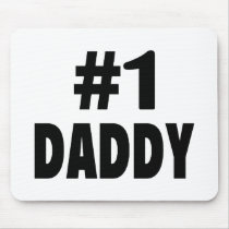 #1 Daddy Mouse Pad