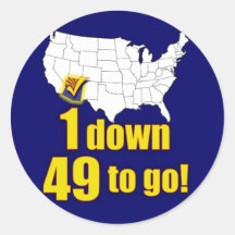 1 down, 49 to go! - Arizona Immigration Round Sticker