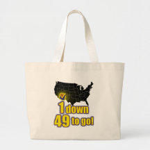 1 down, 49 to go! - Arizona Immigration Tote Bag