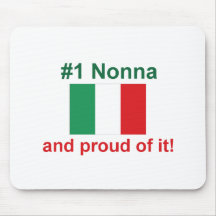 #1 Italian Nonna and proud of it! Gift Mousepad