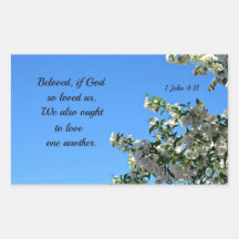 1 John 4:11 Beloved, if God so loved us... Stickers