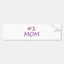 #1 Mom Bumper Sticker