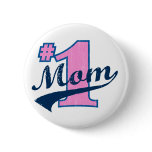 #1 Mom Pinback Buttons