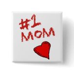 #1 Mom buttons