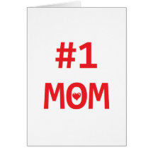 #1 Mom Greeting Card