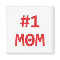 #1 Mom Fridge Magnet